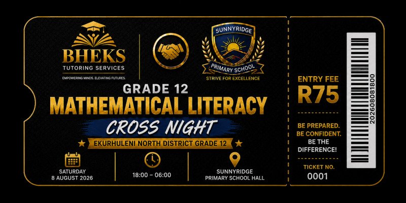 GRADE 12 MATHEMATICAL LITERACY CROSS NIGHT