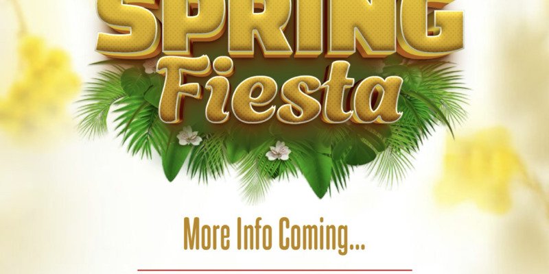 Welcome Spring Fiesta 