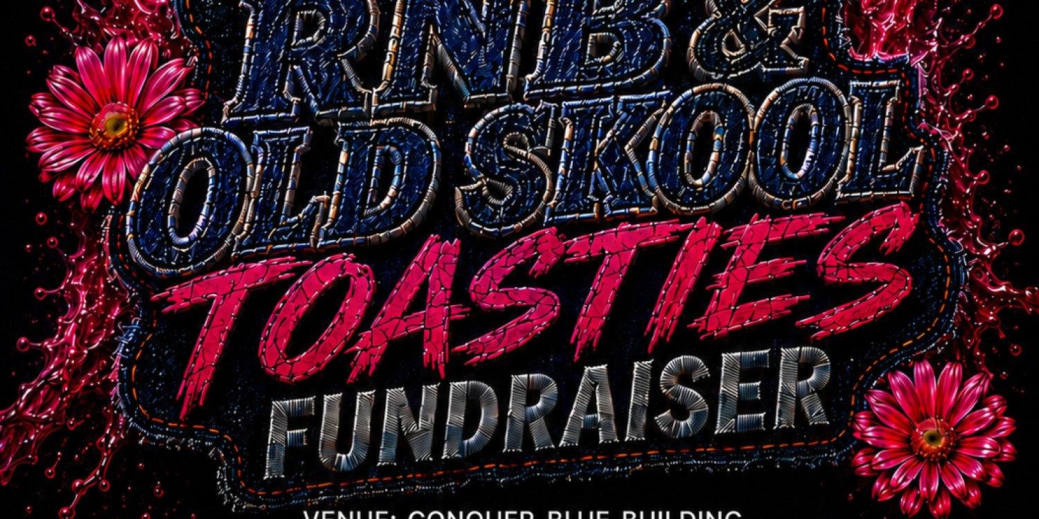 RNB & OLD SKOOL TOASTIES FUNDRAISER (DENIM AFFAIR)