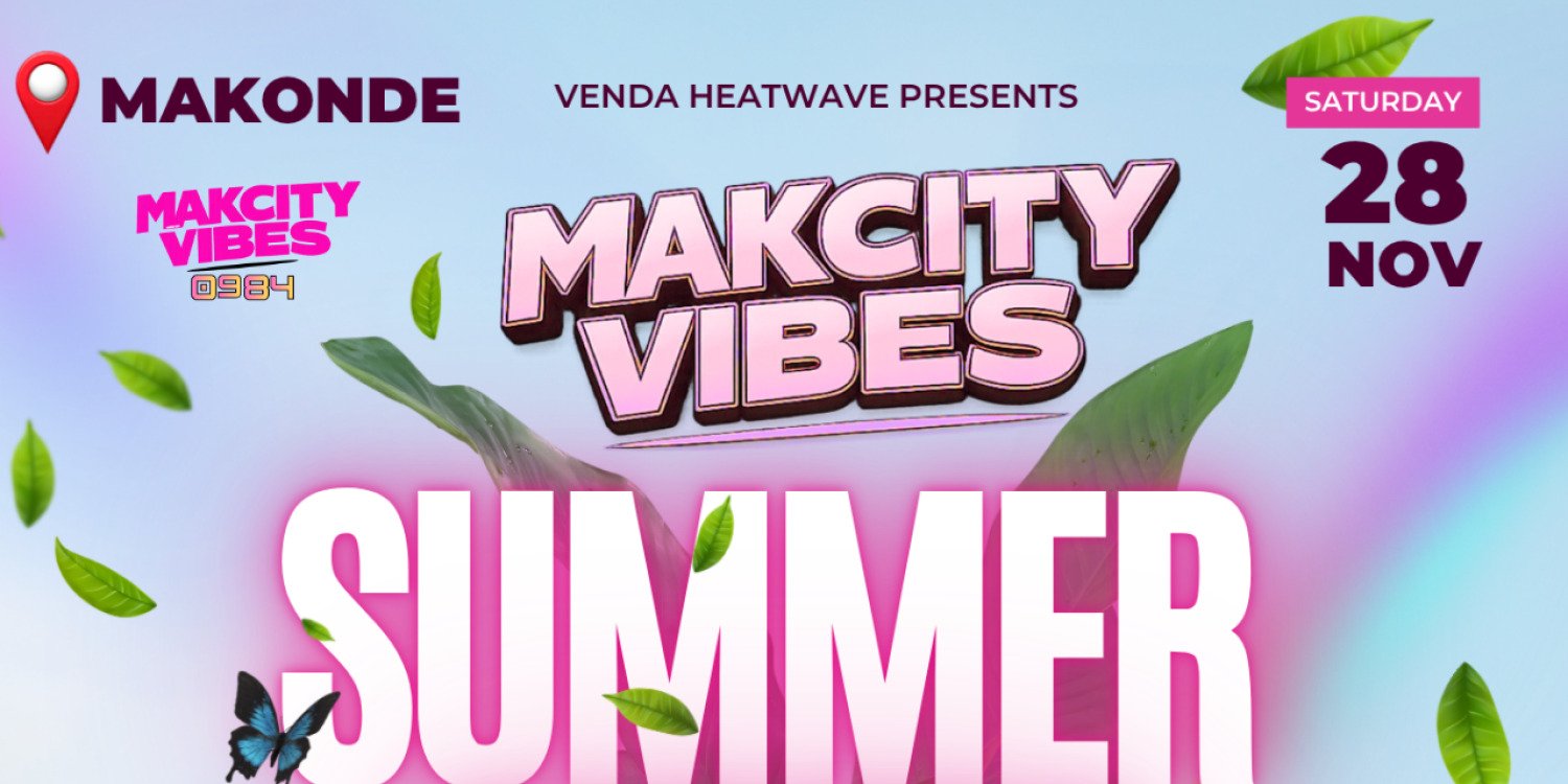 MAKCITY VIBES: Summer Fiesta