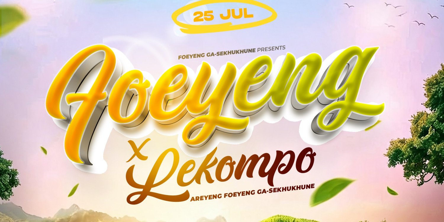 Foeyeng Ga-Sekhukhune X Lekompo