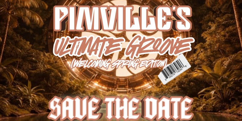 Pimville's ultimate groove(WELCOMING SPRING EDITION)