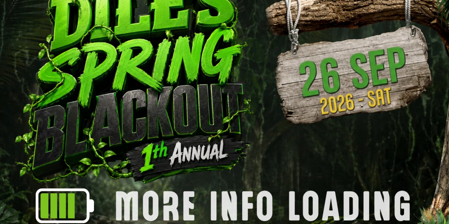 Dile's Spring Blackout