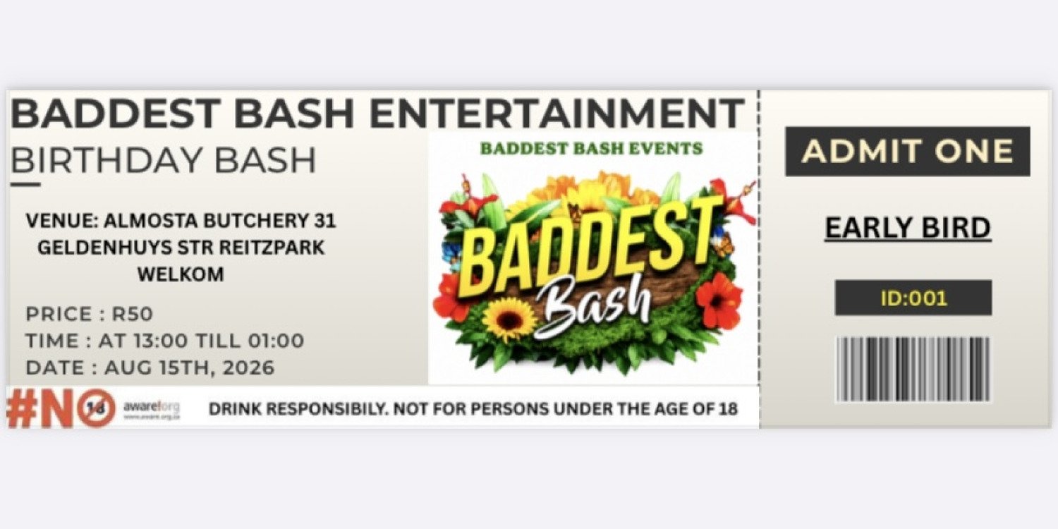 BADDEST BIRTHDAY BASH