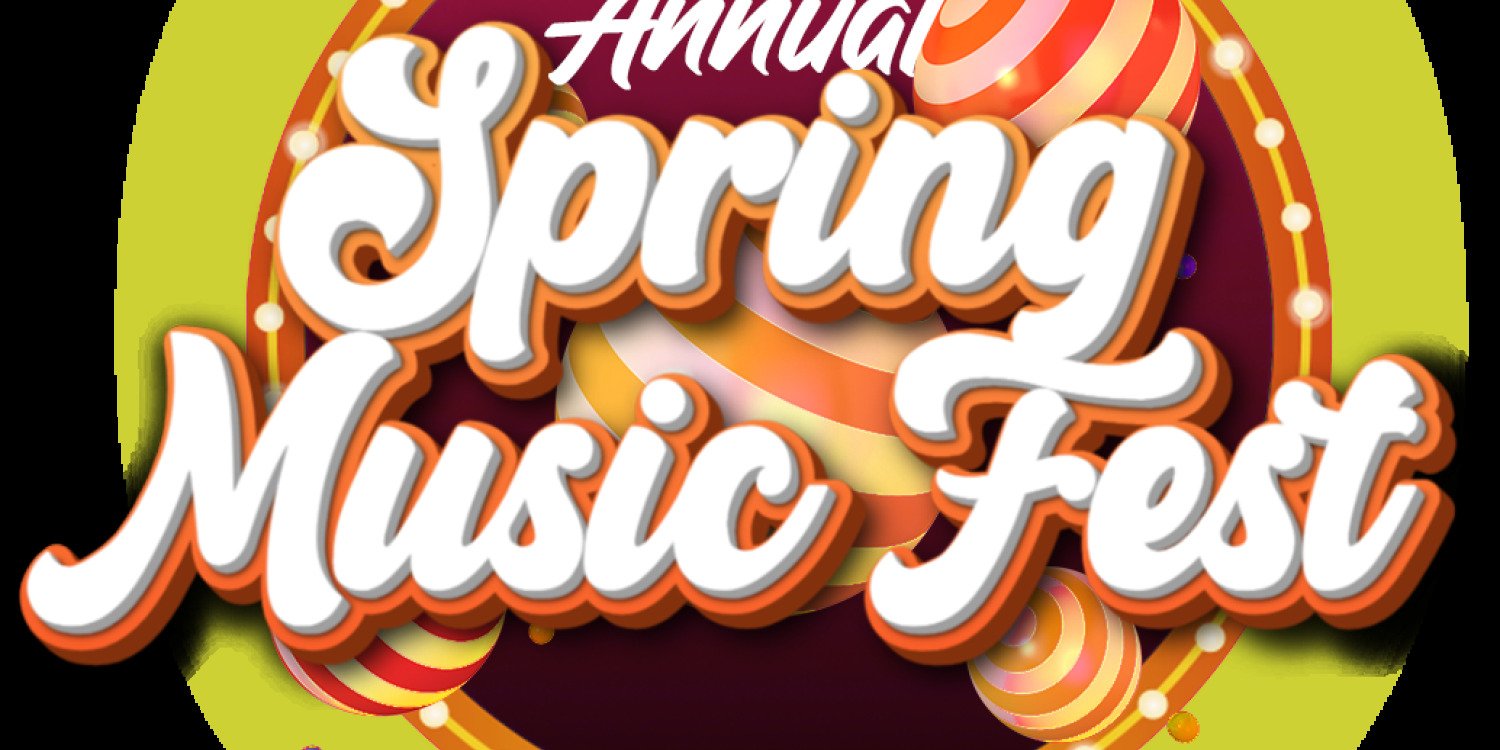 4th Annual Spring Music Fest
