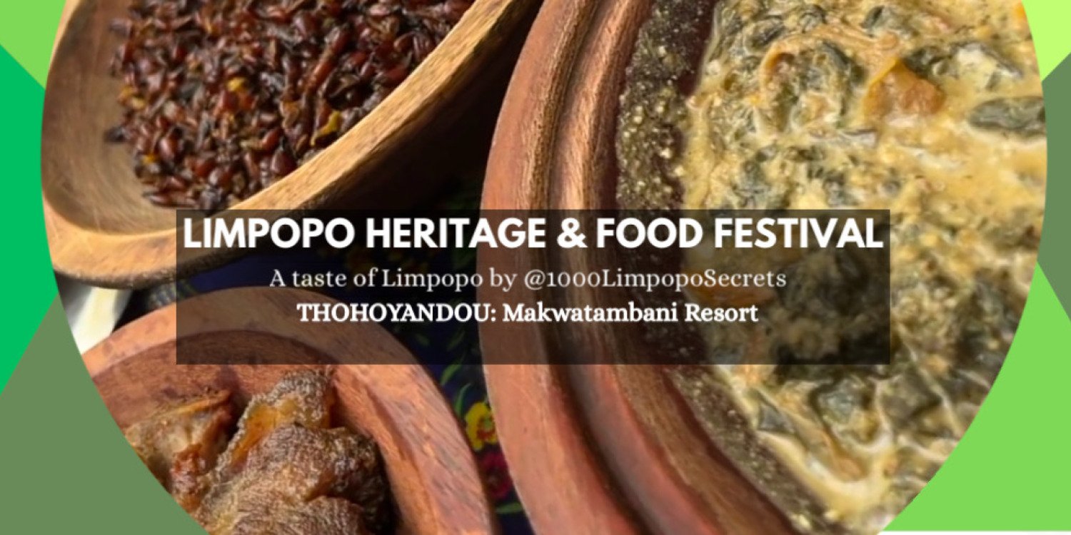 Limpopo Heritage & Food Festival Thohoyandou
