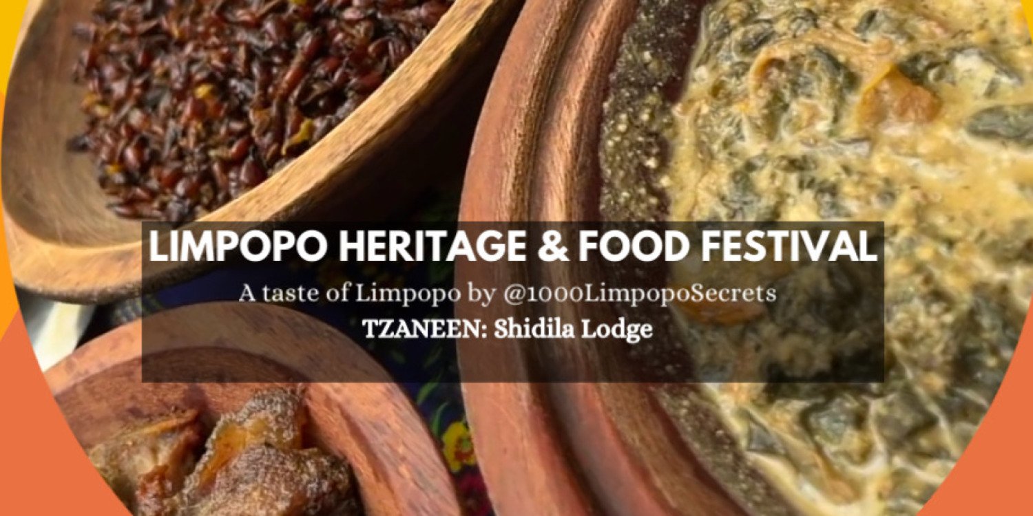 Limpopo Heritage & Food Festival Tzaneen