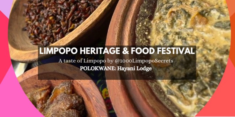 Limpopo Heritage & Food Festival Polokwane