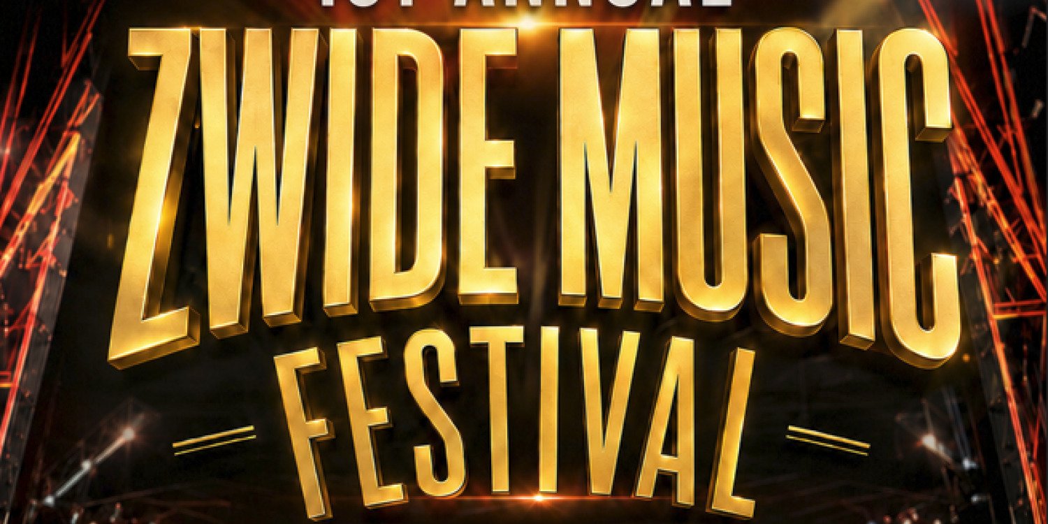 ZWIDE MUSIC FESTIVAL