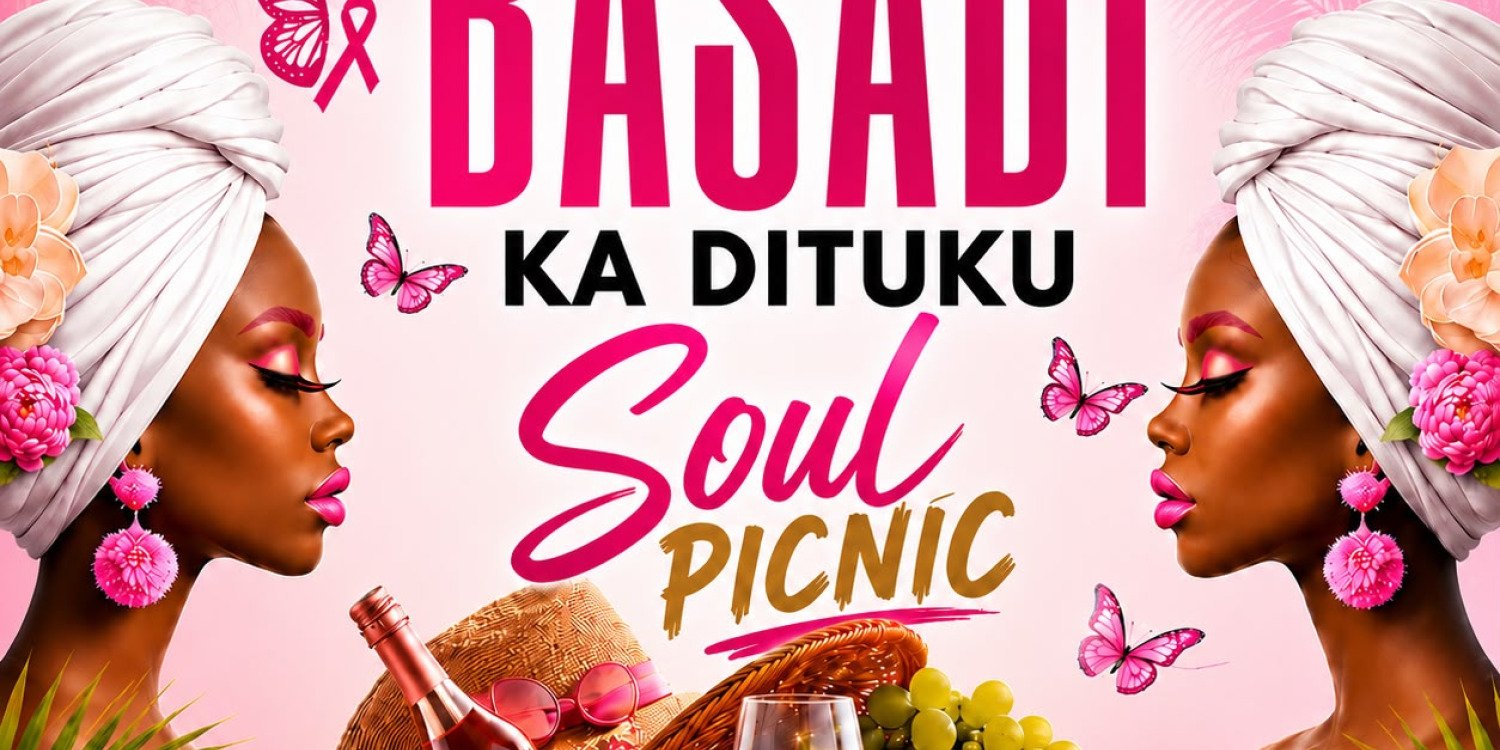 Basadi ka Dituku Soul Picnic Mahikeng