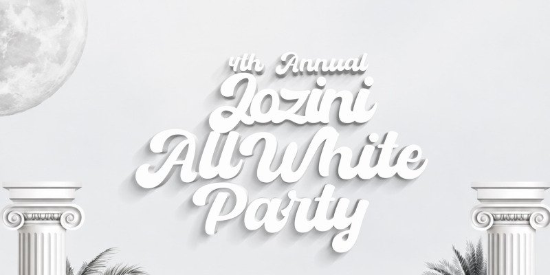 Jozini All White Party 4th Annual