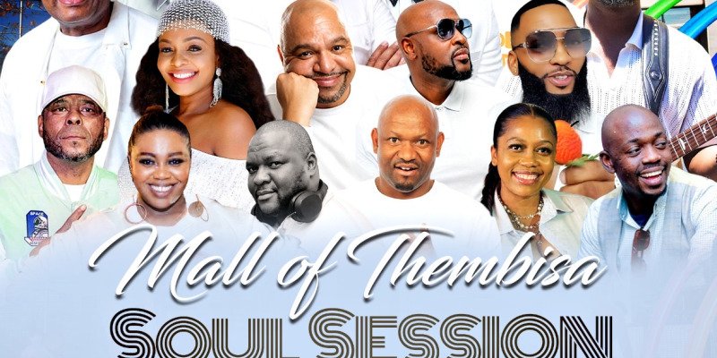 MALL OF THEMBISA SOUL SESSION