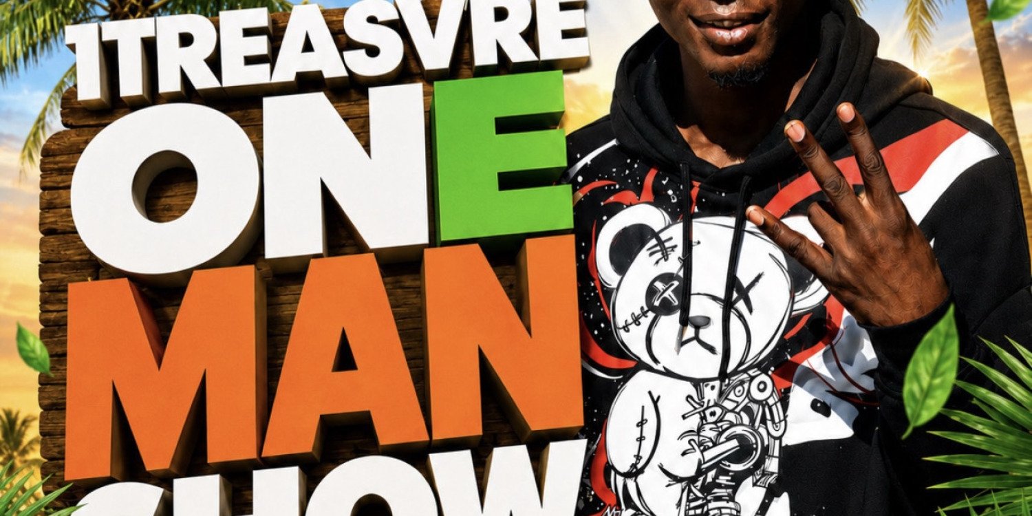 1treasvre One Man Show