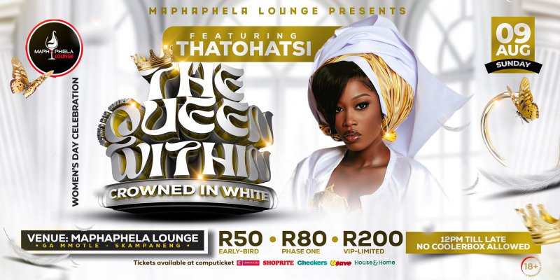 Maphaphela Women's Day Celebration - The Queen Within 