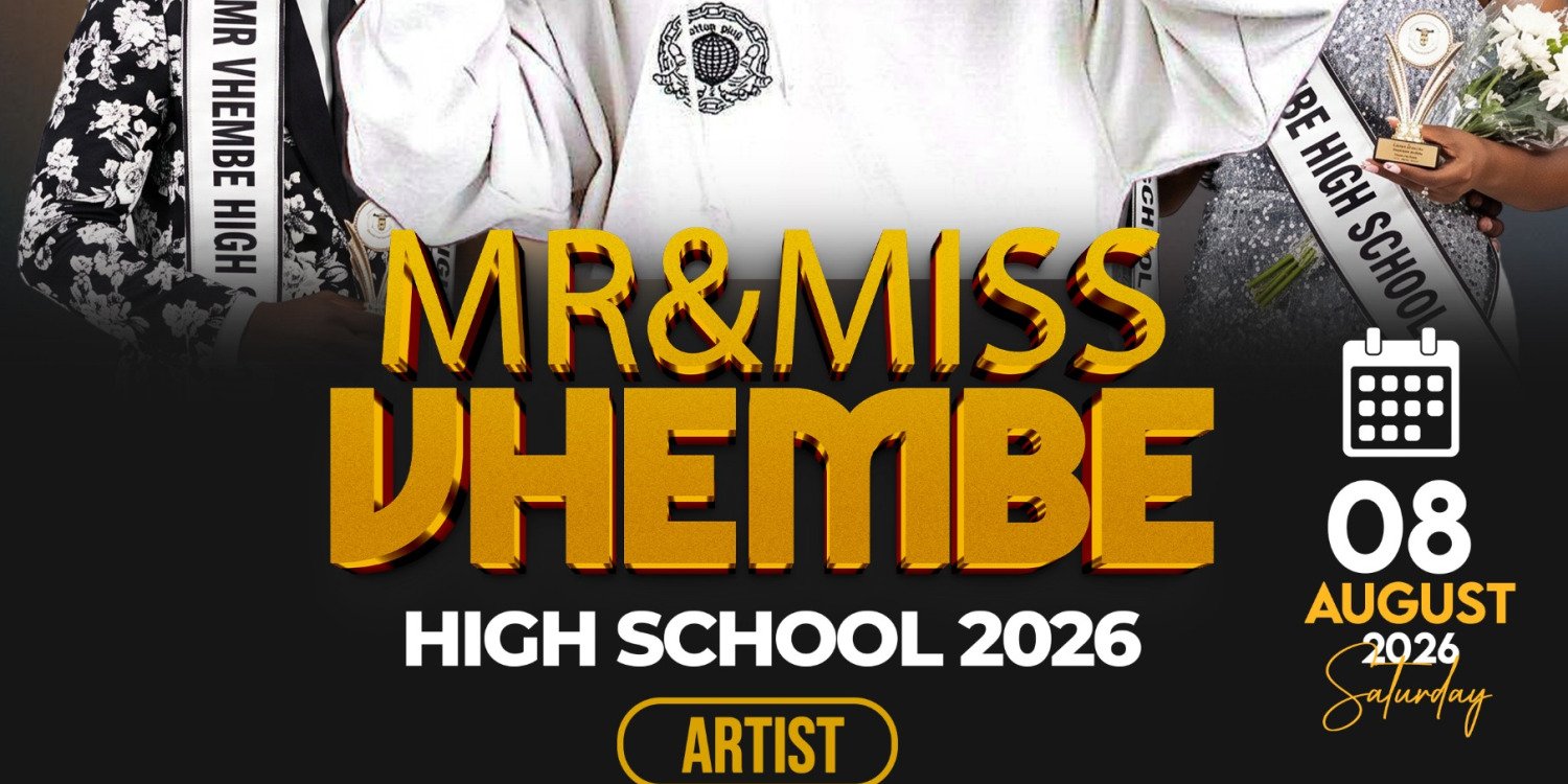 Mr and Miss VHEMBE HIGH SCHOOL 