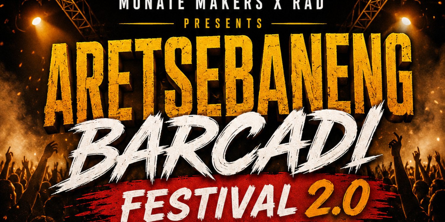 Aretsebaneng barcadi festival 2.0