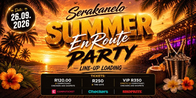Serakanelo Summer EnRoute Party