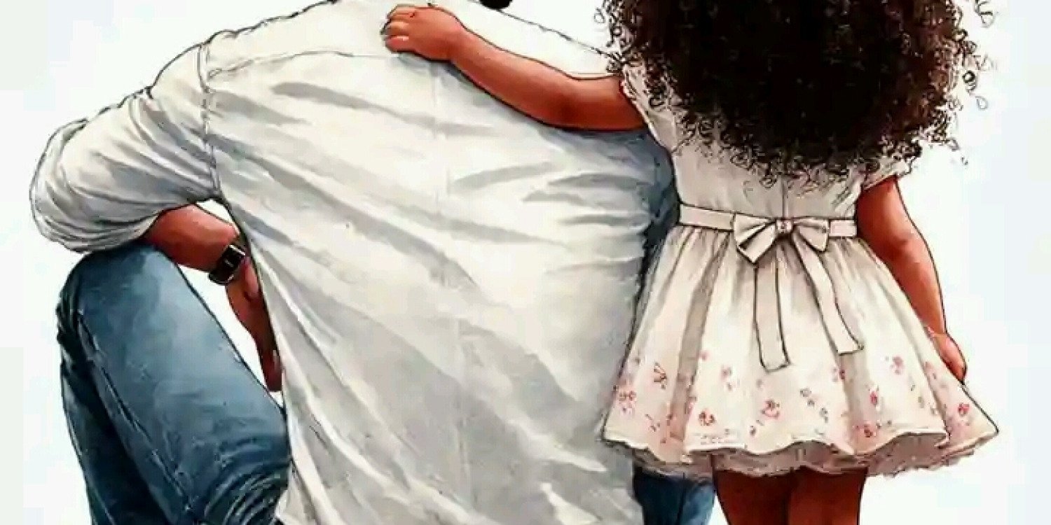 It's daddy and daughter thing 