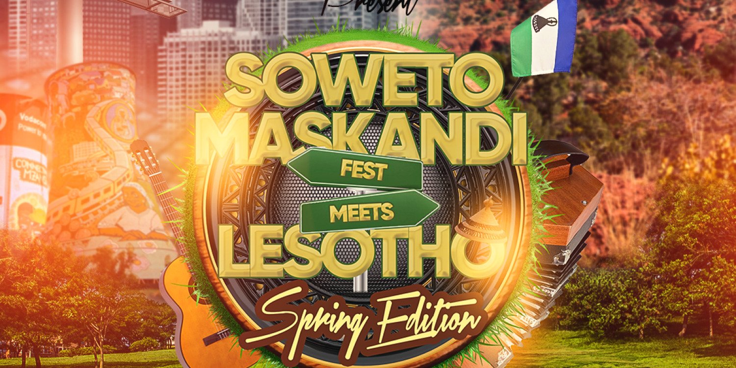 SowetoMaskandiFest Meets LeSotho