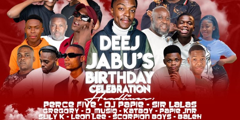 DEEJ JABU’s BIRTHDAY CELEBRATION 