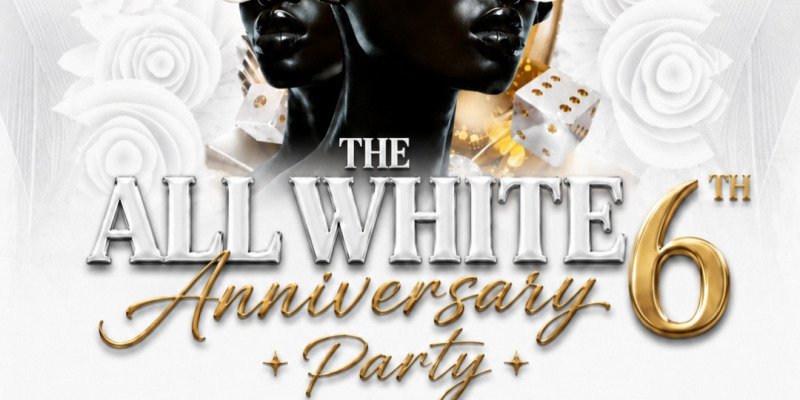 The All white 6th anniversary 