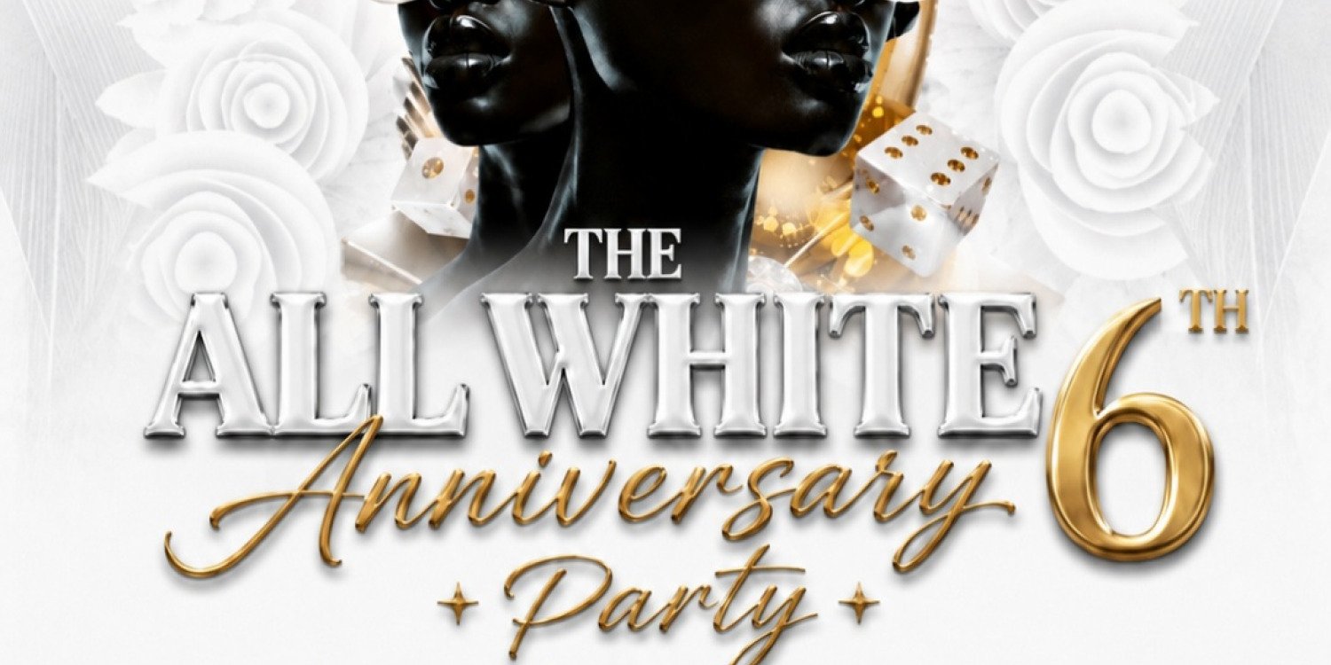 The All white 6th anniversary 