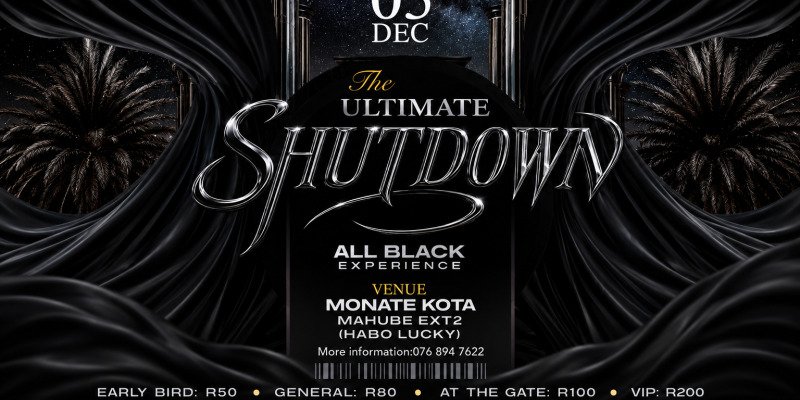 THE ULTIMATE SHUTDOWN ALL BLACK EXPERIENCE 