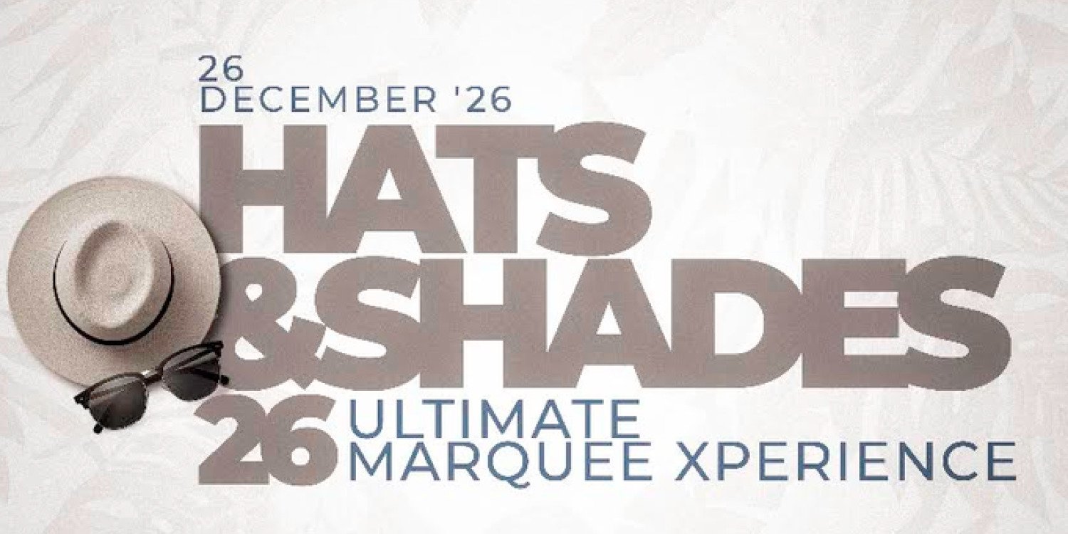 Hats and Shades 26 - Ultimate Marquee Extravaganza
