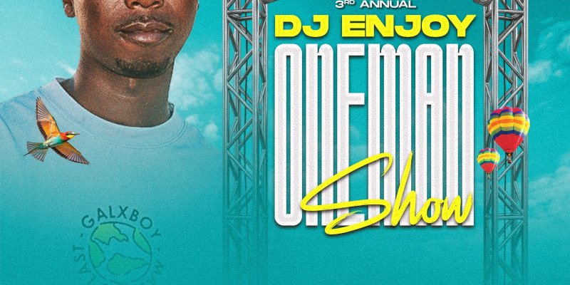 Dj enjoy One Man Show 