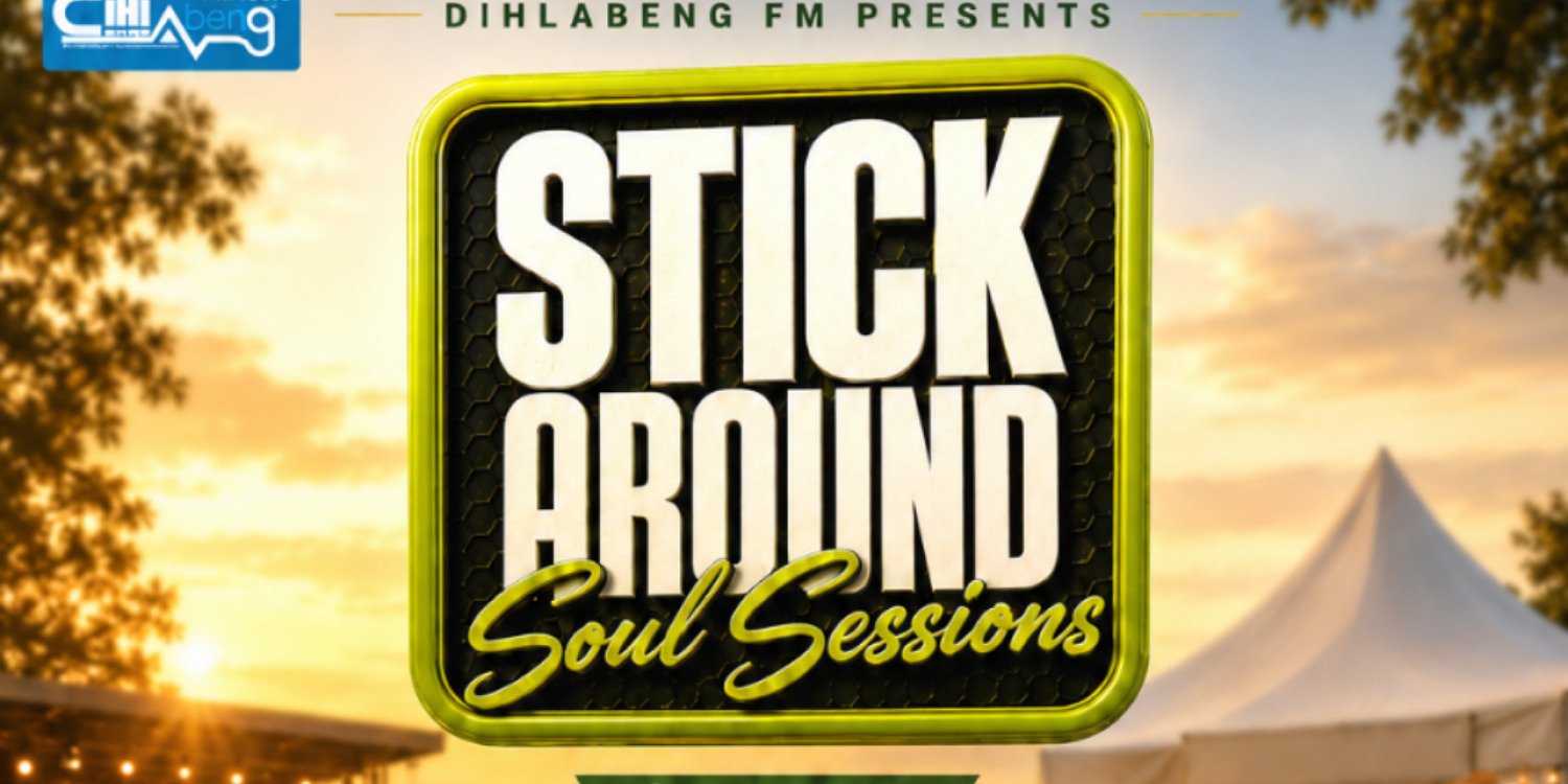 Dihlabeng FM Stick around Soul Session