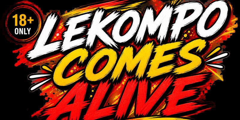 LEKOMPO COMES ALIVE 