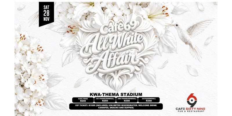 CAFE 69 ALL WHITE AFFAIR