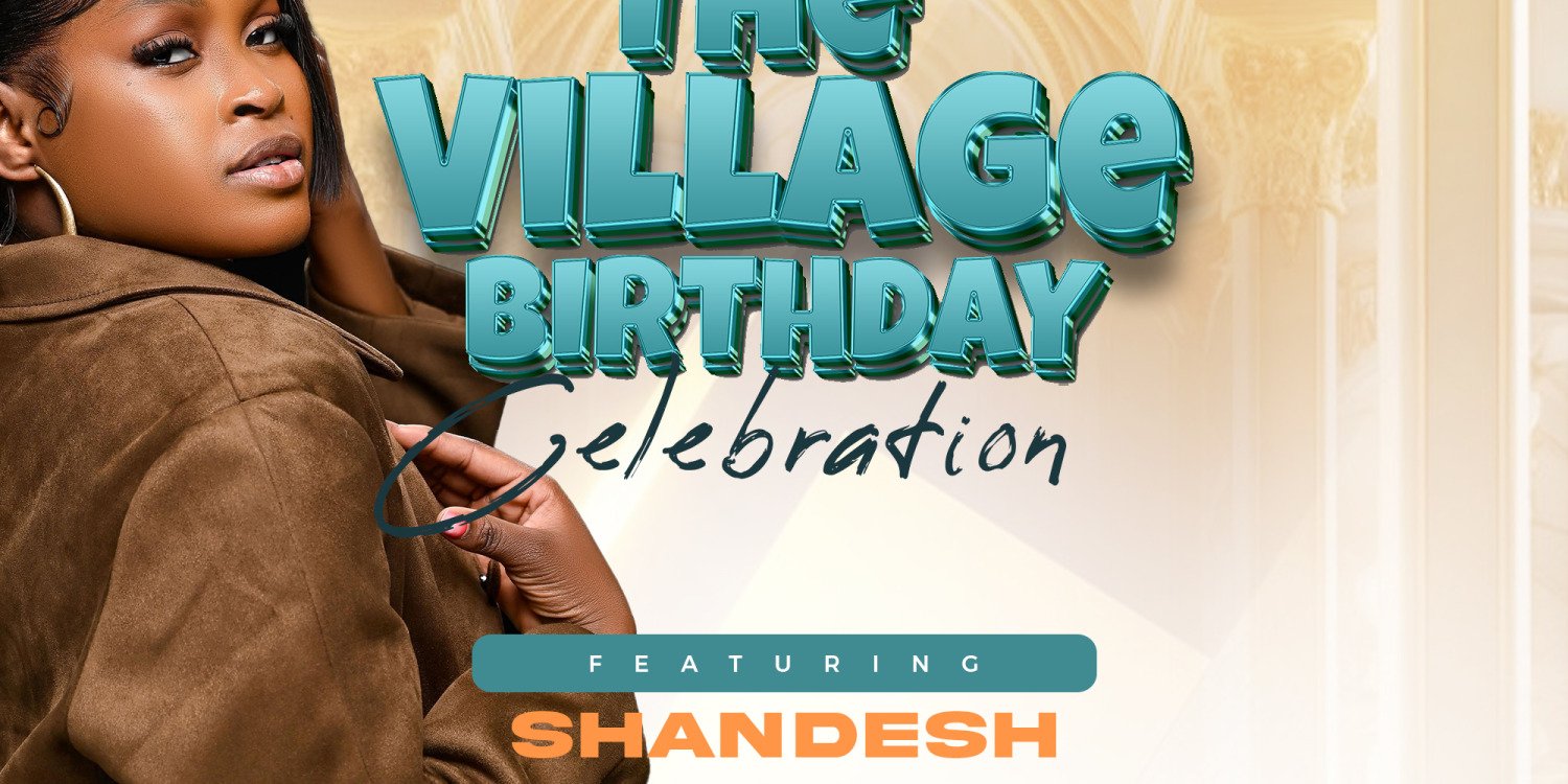The Village Birthday Celebration FT. SHANDESH