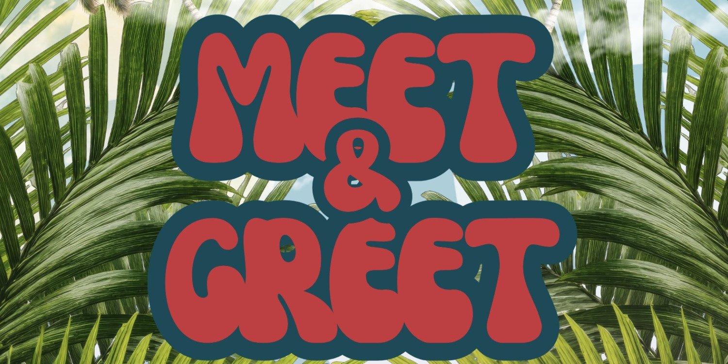 Meet and greet