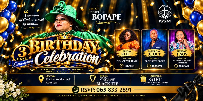 Prophet Bopape 3 days Extravaganza birthday celebration 