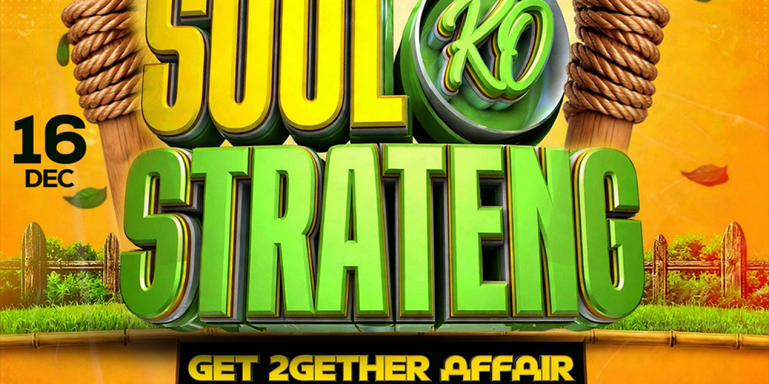 SOUL KO STRATENG GET 2GETHER AFFAIR 