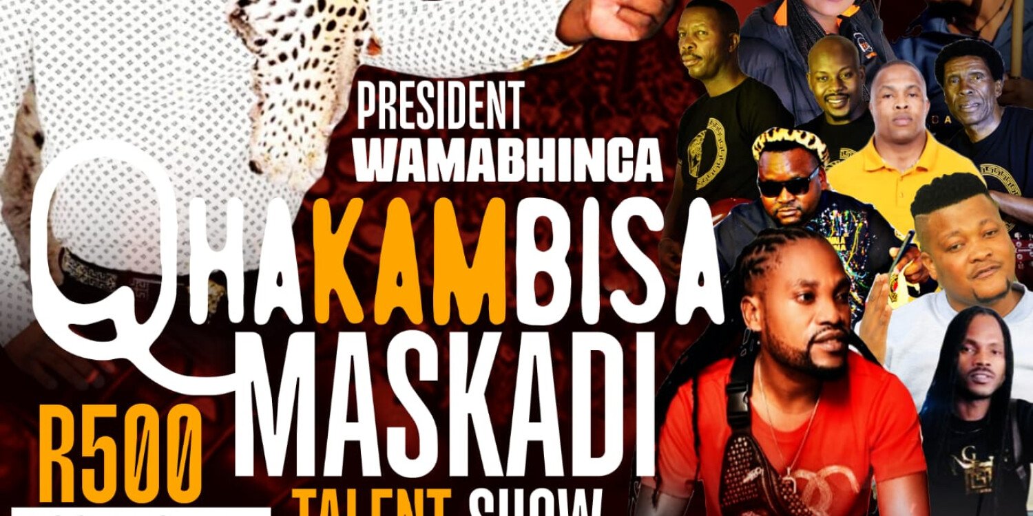 Qhakambisa Maskandi Talent show