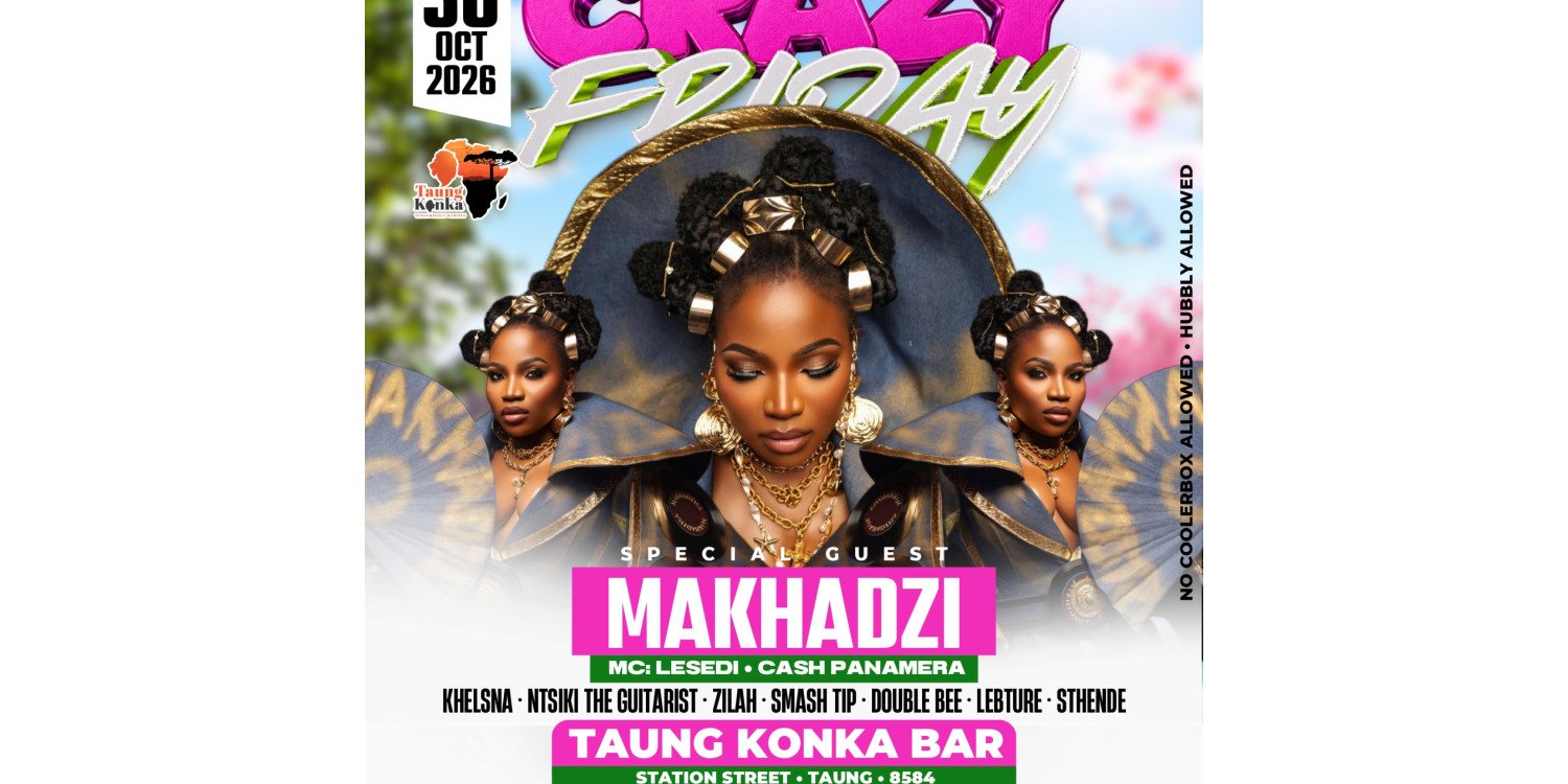 Taung Konka Cazy Friday With Makhadzi 