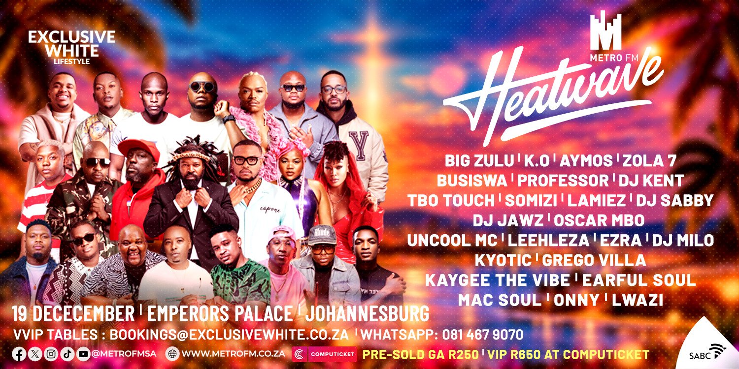 Metro FM Heatwave Johannesburg 