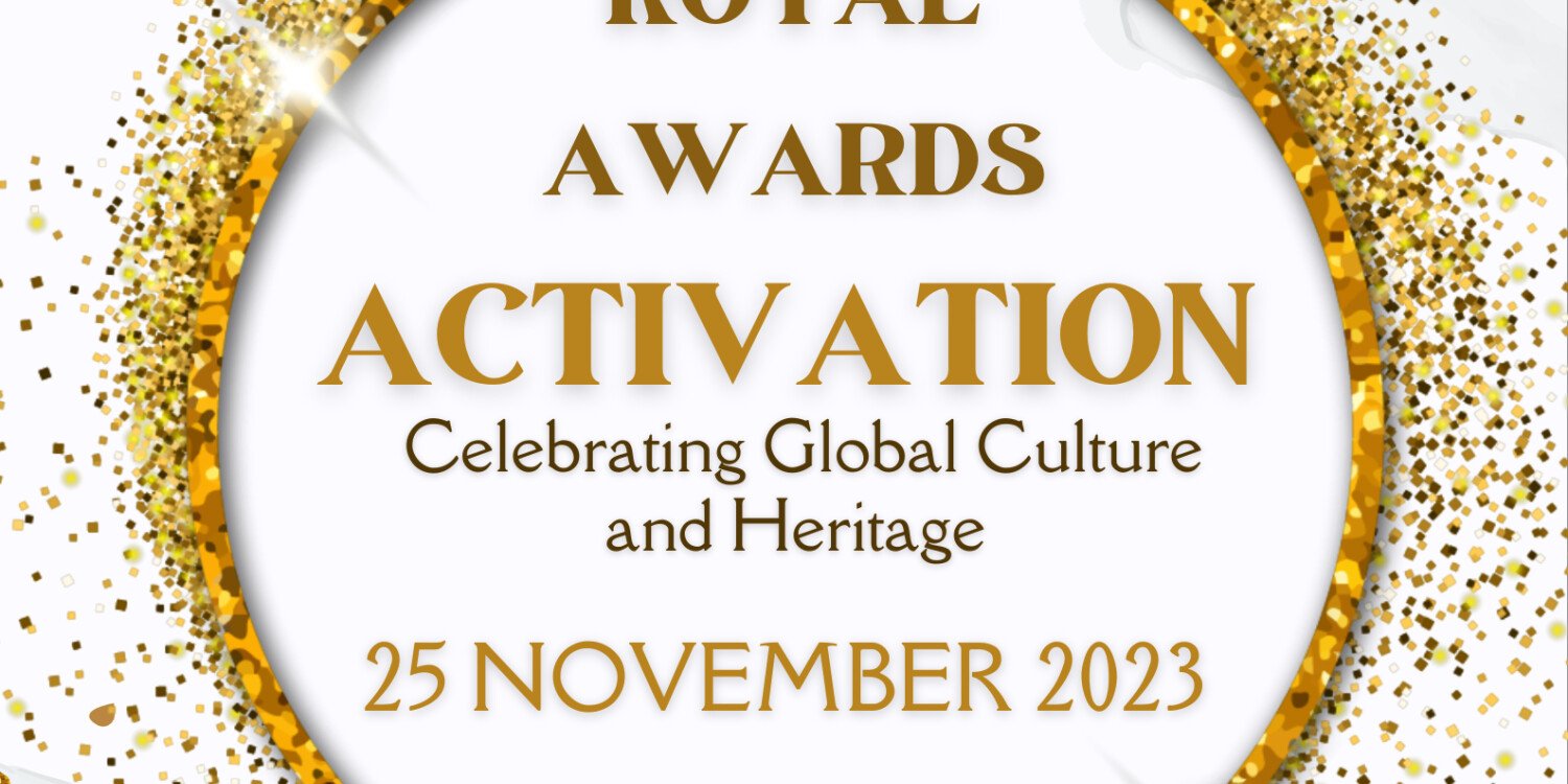 Royal Awards Activation - Cultural Musical 