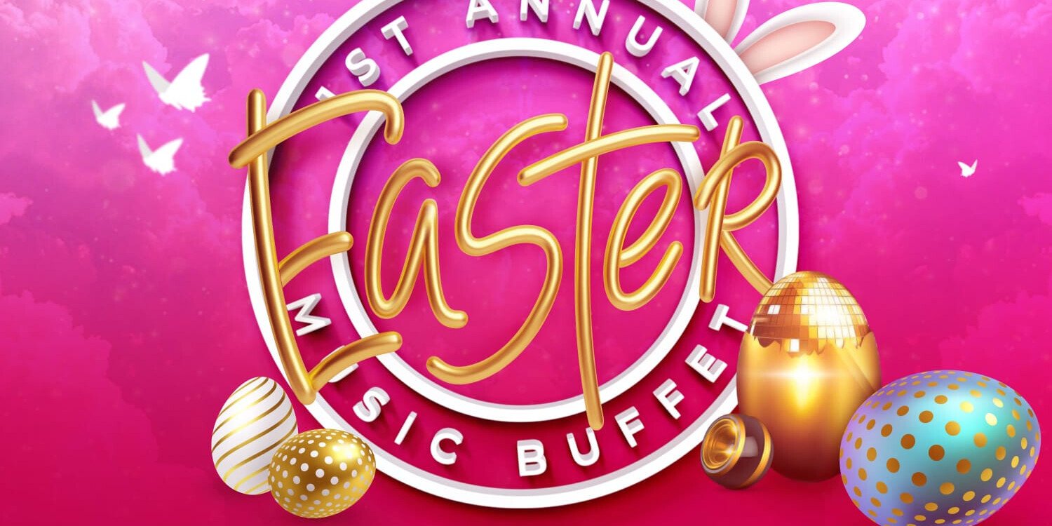Easter Music Buffet