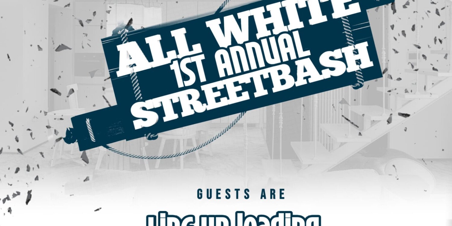 All White 1st Annual Streetbash
