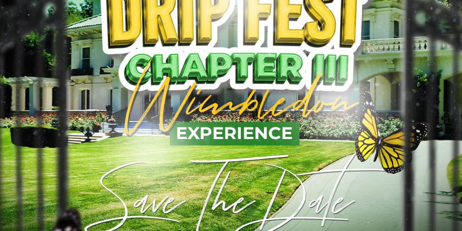 Drip Fest Chapter III