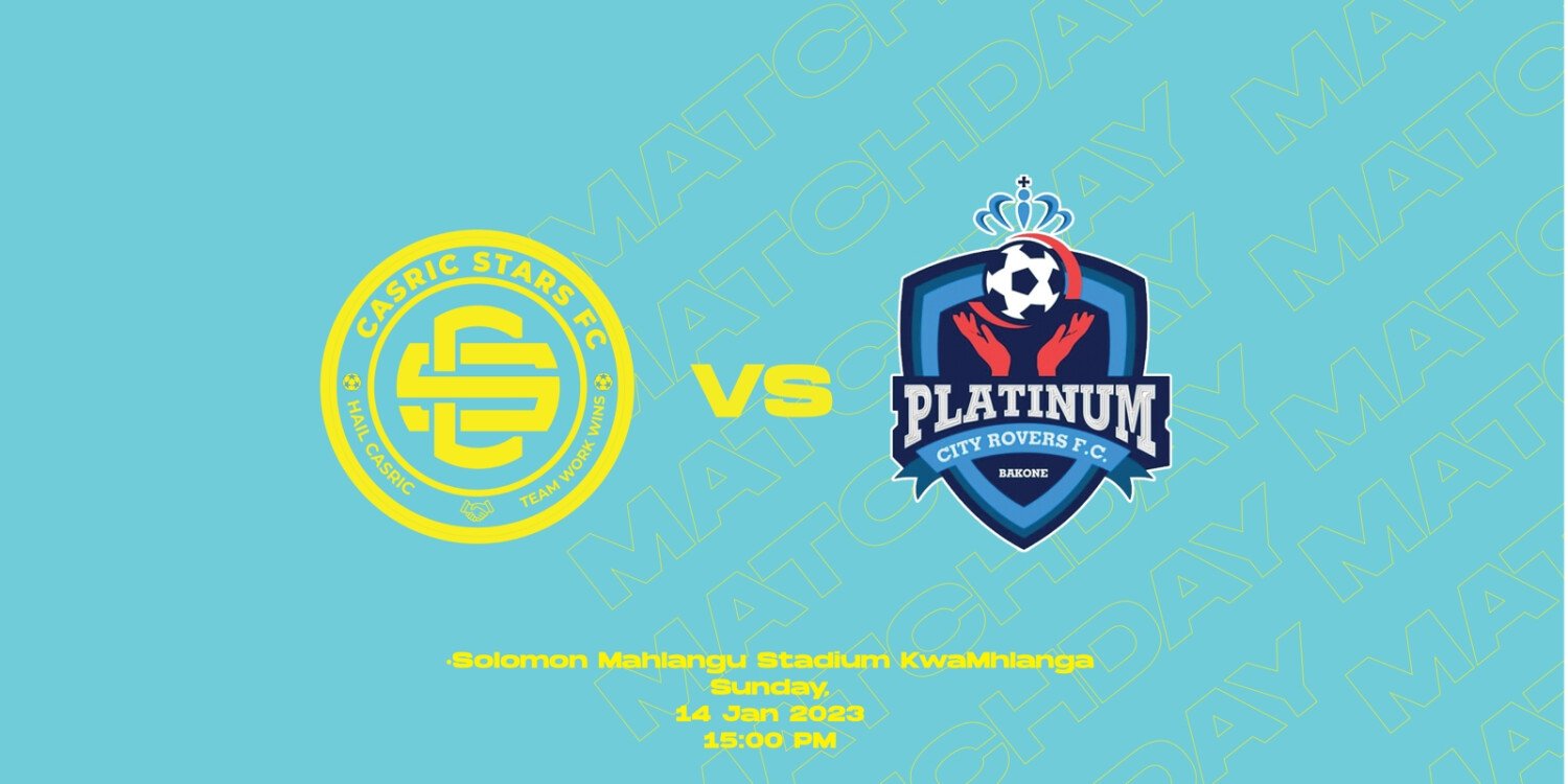 Casric Stars FC VS Platinum City Rovers FC