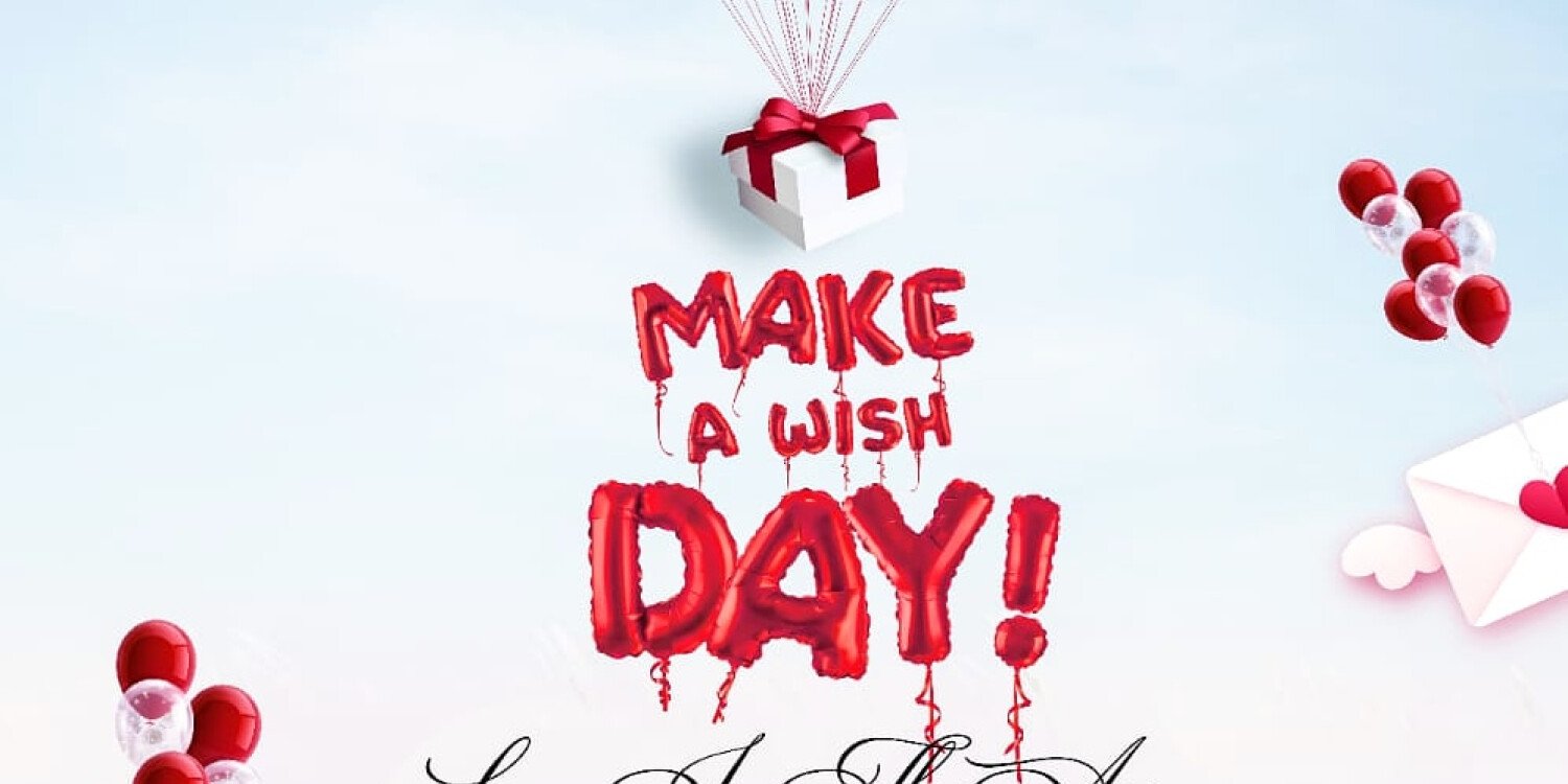 Make A Wish Day Valentines Edition 